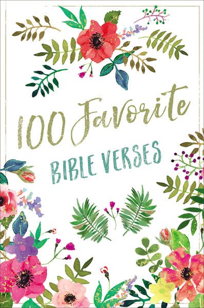 100 Favorite Bible Verses - From Me To You