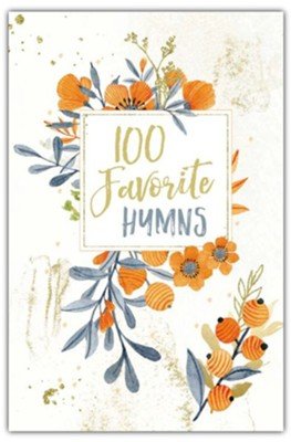 100 Favorite Hymns - From Me To You
