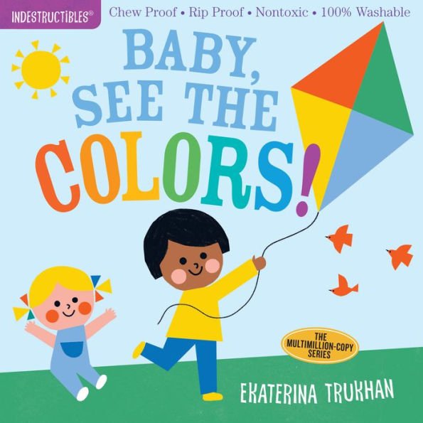 Baby, See the Colors! - Indestructible Children's Book - From Me To You
