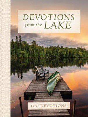 Devotions from the Lake - From Me To You