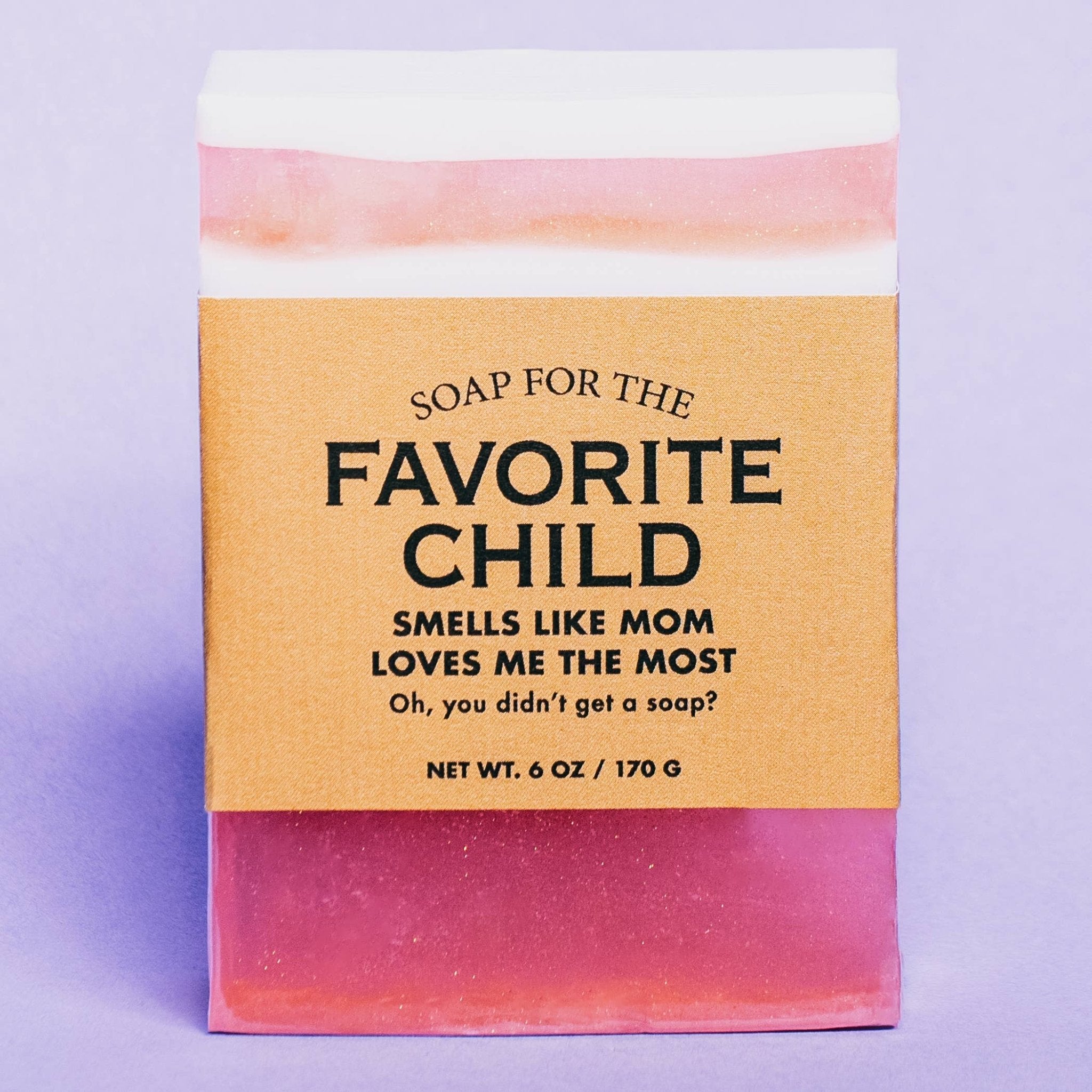 Soap for the Favorite Child | Funny Soap - From Me To You