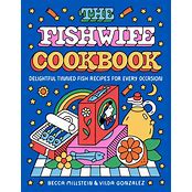 The Fishwife Cookbook