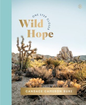 Wild Hope: A 30-Day Devotional to Overcome Life's Challenges - Interactive Devotions with Bible Verses, Guided Questions, and Creative Exercises - From Me To You