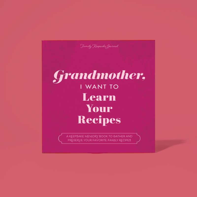 Grandmother, I Want to Learn Your Recipes - From Me To You