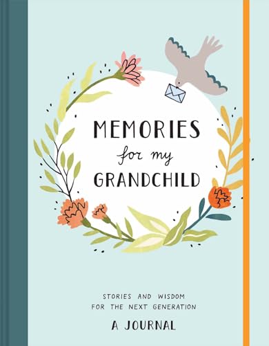 Memories for My Grandchild - From Me To You